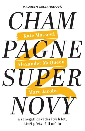 Obálka knihy Champagne Supernovy