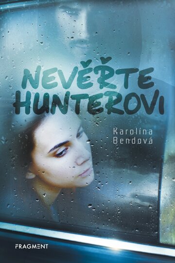 Obálka knihy Nevěřte Hunterovi