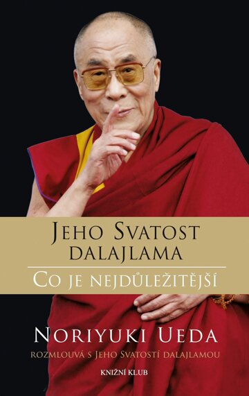 Obálka knihy Dalajlama: Co je nejdůležitější
