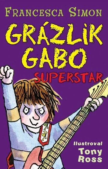 Obálka knihy Grázlik Gabo - Superstar