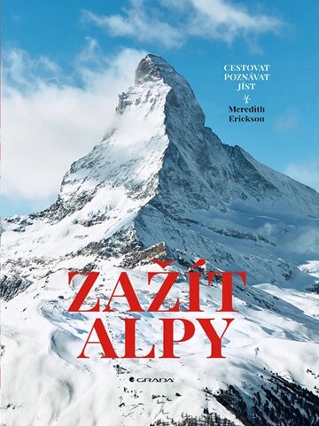 Obálka knihy Zažít Alpy