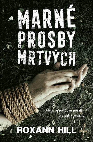 Obálka knihy Marné prosby mrtvých