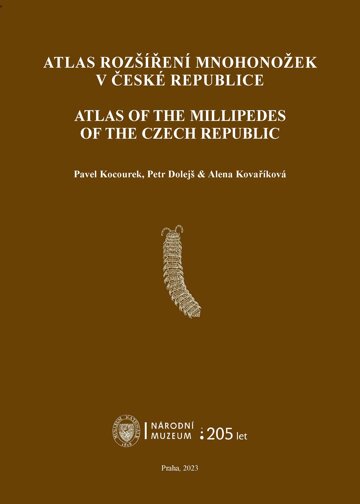Obálka knihy Atlas rozšíření mnohonožek v České republice / Atlas of the Millipedes of the Czech Republic