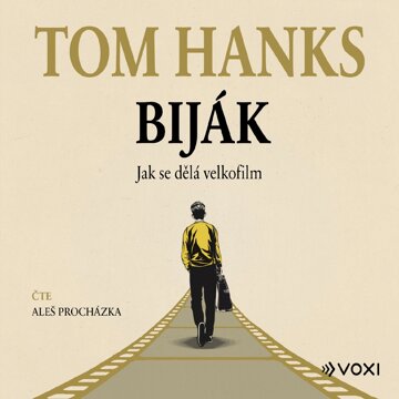 Obálka audioknihy Biják: Jak se dělá velkofilm