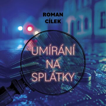 Obálka audioknihy Umírání na splátky