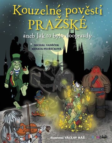 Obálka knihy Kouzelné pověsti pražské
