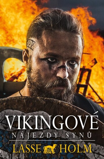 Obálka knihy Vikingové: Nájezdy synů