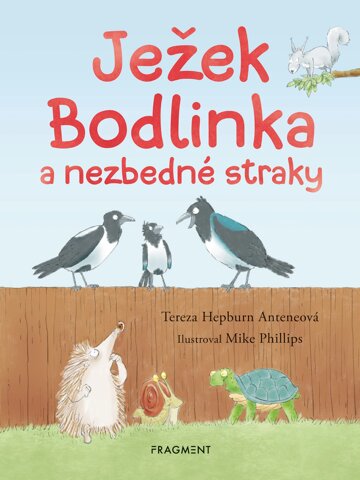 Obálka knihy Ježek Bodlinka a nezbedné straky