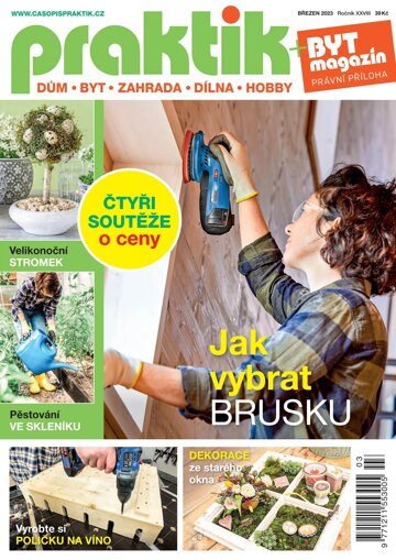 Obálka e-magazínu PRAKTIK & příloha Byt magazín 3/2023