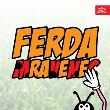 Obálka audioknihy Ferda mravenec