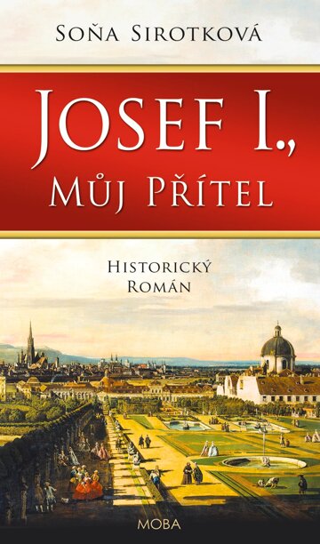 Obálka knihy Josef I., můj přítel