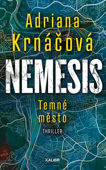 Obálka knihy Nemesis: Temné město