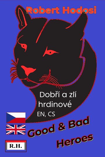 Obálka knihy Dobří a zlí hrdinové, EN, CS