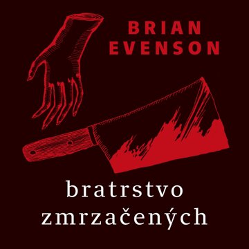 Obálka knihy Bratrstvo zmrzačených