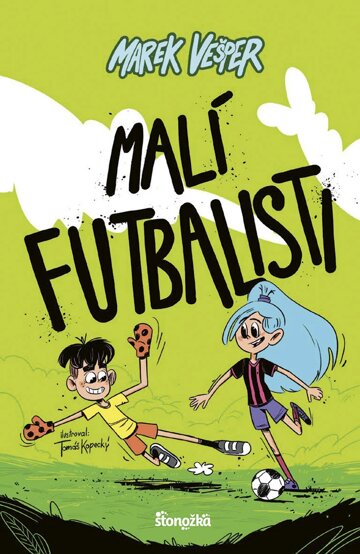 Obálka knihy Malí futbalisti