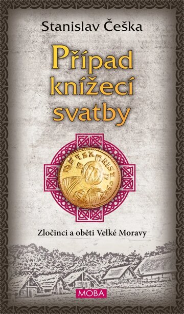 Obálka knihy Případ knížecí svatby