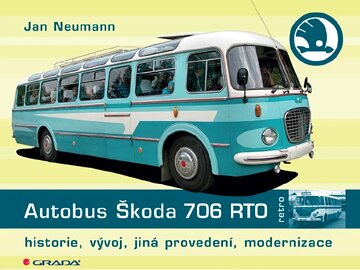 Obálka knihy Autobus Škoda 706 RTO