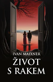 Život s rakem