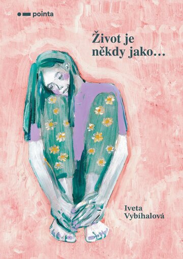 Obálka knihy Život je někdy jako ...