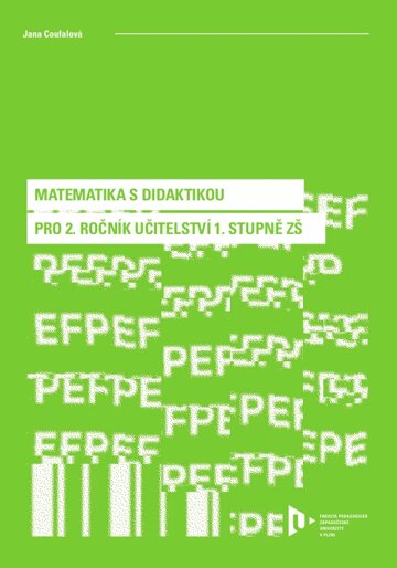 Obálka knihy Matematika s didaktikou pro 2. ročník učitelství 1. stupně ZŠ