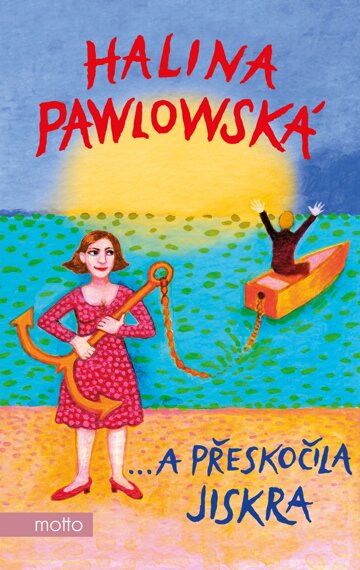 Obálka knihy …a přeskočila jiskra