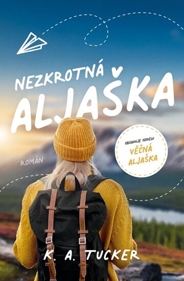 Obálka knihy Nezkrotná Aljaška
