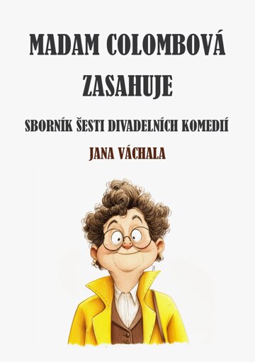 Obálka knihy Madam Colombová zasahuje