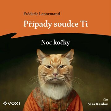 Obálka audioknihy Případy soudce Ti: Noc kočky