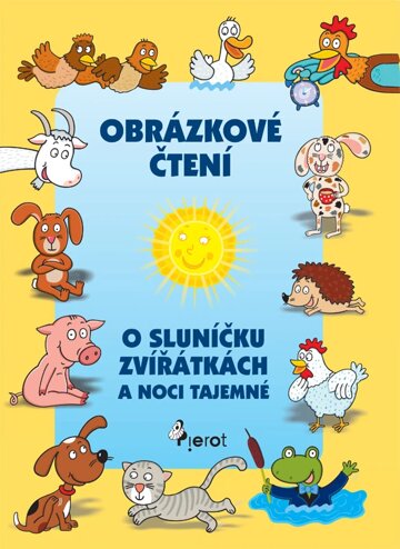 Obálka knihy O sluníčku, zvířátkách a noci tajemné