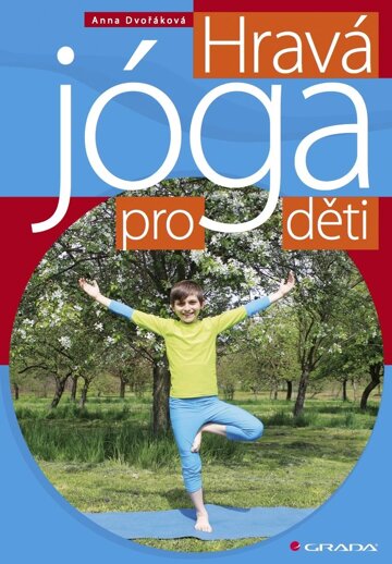 Obálka knihy Hravá jóga pro děti