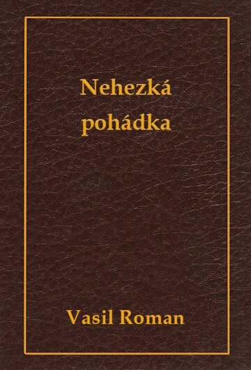 Obálka knihy Nehezká pohádka