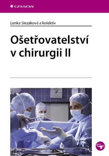 Obálka knihy Ošetřovatelství v chirurgii II