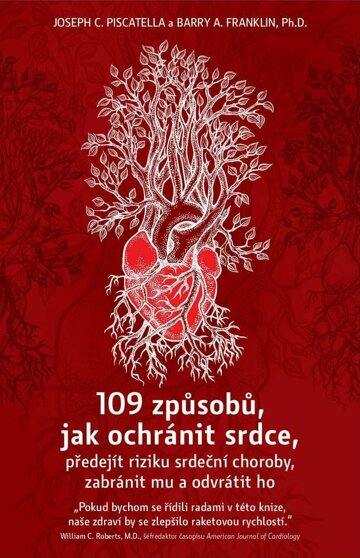 Obálka e-magazínu 109 způsobů, jak ochránit srdce, předejít riziku srdeční choroby, zabránit mu a odvrátit ho