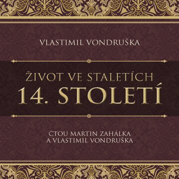 Obálka audioknihy Život ve staletích: 14. století