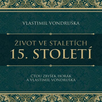 Obálka audioknihy Život ve staletích: 15. století