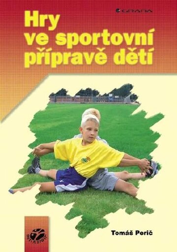 Obálka knihy Hry ve sportovní přípravě dětí