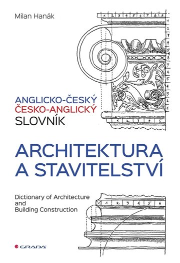 Obálka knihy Anglicko-český a česko-anglický slovník - architektura a stavitelství