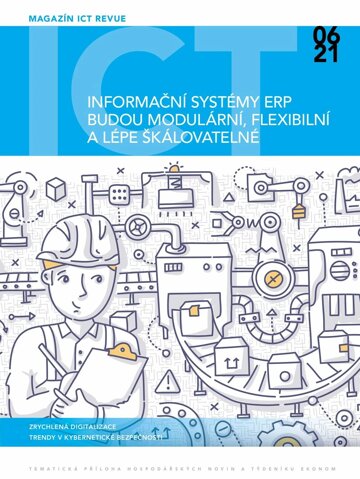 Obálka e-magazínu Ekonom 24 - 10.6.2021 ICT revue