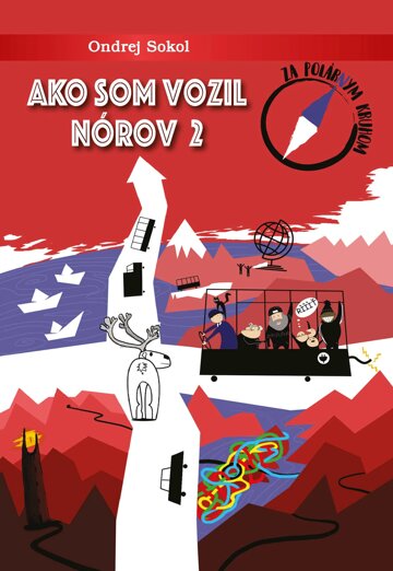 Obálka knihy Ako som vozil Nórov 2