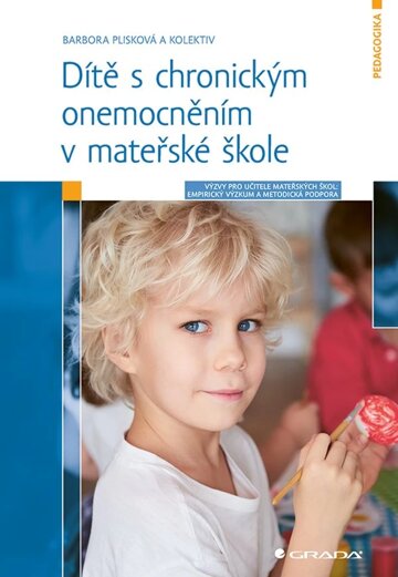 Obálka knihy Dítě s chronickým onemocněním v mateřské škole