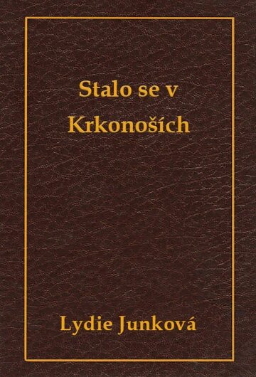 Obálka knihy Stalo se v Krkonoších