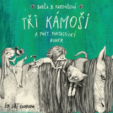Tři kámoši a fakticky fantastický bunkr