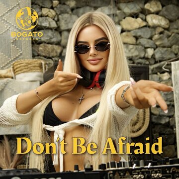 Obálka uvítací melodie Don't Be Afraid
