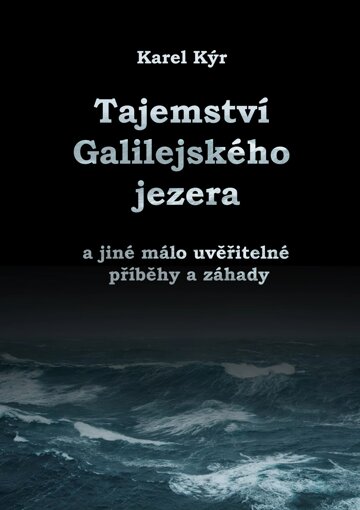 Obálka knihy Záhada Galilejského jezera