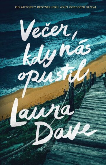 Obálka knihy Večer, kdy nás opustil