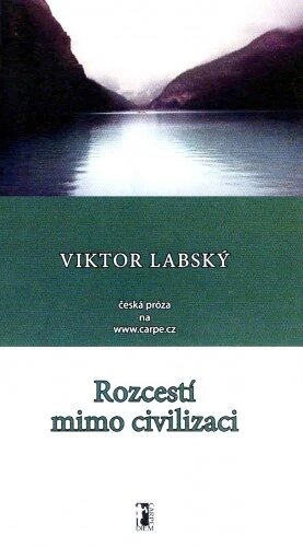 Obálka knihy Rozcestí mimo civilizaci