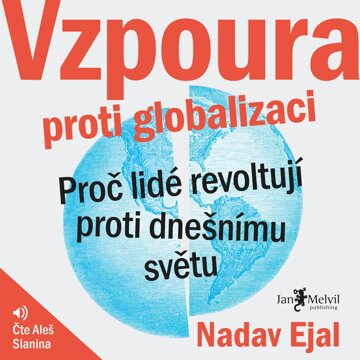 Obálka audioknihy Vzpoura proti globalizaci