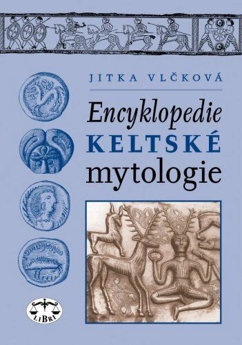 Obálka knihy Encyklopedie keltské mytologie