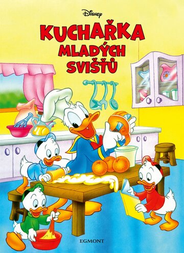 Obálka knihy Disney - Kuchařka mladých svišťů