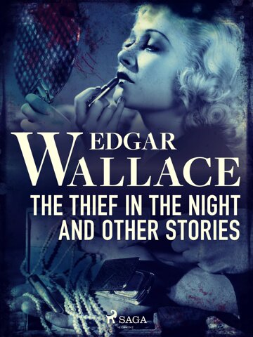 The Thief in the Night and Other Stories
